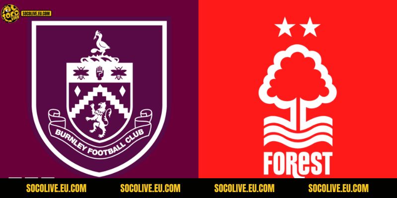 Nhận Định Burnley vs Nottingham